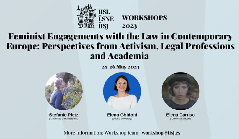 "Feminist Engagements with the Law in Contemporary Europe: Perspectives from Activism, Legal Professions and Academia"