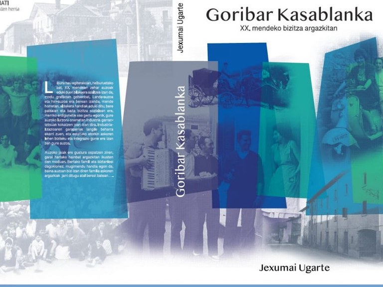Goribar-Kasablanka: XX. mendeko bizitza argazkitan