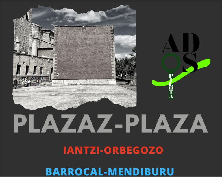 Plazaz-Plaza emakumezko pilota jaialdia