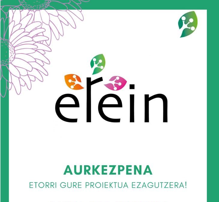 Presentación del proceso "Erein"