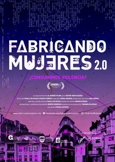 Fabricando mujeres 2.0 ¿Consumimos violencia?