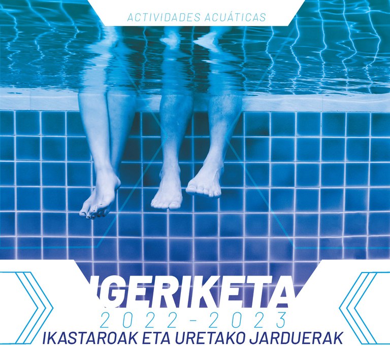 2022-2023 Igeriketa ikastaroetan eta Uretako jardueratan izen ematea amaitu