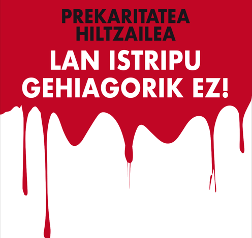 “Lan istripu gehiagorik ez!” lelopean elkarretaratzea