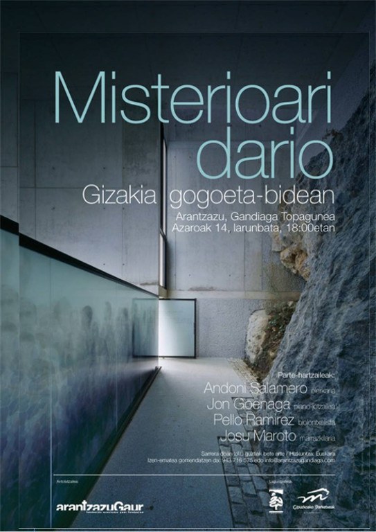 Misterioari dario, gizakia gogoeta-bidean