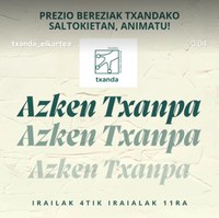 Azken Txanpa azoka astebetez luzatuko du Txandak, 4tik 11ra