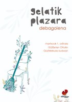 Gelatik plazara, Gipuzkoako eskolartekoa eta Erniarraitz sariketa, Oñatiko bertsolarien hurrengo hitzorduak