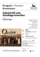 Oskarbi taldearen emanaldia egingo da Arantzazun, Bitoriano Gandiagaren omenez